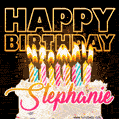 Stephanie - Animated Happy Birthday Cake GIF Image for WhatsApp
