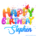 Happy Birthday Stephen - Creative Personalized GIF With Name