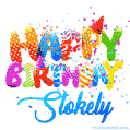 Happy Birthday Stokely - Creative Personalized GIF With Name