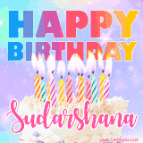 A vibrant animated name GIF with the words 'Happy Birthday Sudarshana' with colorful candles on a creamy cake. The background sparkles with pastel shades, adding a festive touch.