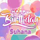 A vibrant name GIF featuring colorful balloons in shades of pink, orange, and yellow with the bold text 'Happy Birthday Suhana' in festive fonts, creating a lively birthday vibe.