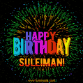 New Bursting with Colors Happy Birthday Suleiman GIF and Video with Music
