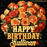 Animated bouquet of orange roses with moving butterfles and golden 'Happy Birthday Sullivan' text, surrounded by sparkling accents and a dark backdrop for a luxurious feel.
