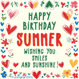 A colorful animated card for Summer’s birthday featuring playful hearts, cheerful flowers, and a handwritten message wishing smiles and sunshine.