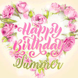 A stunning heart made of pink roses surrounds the elegant script text 'Happy Birthday Summer' on a soft beige background. Animated sparkles add a magical and festive feel.