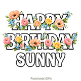 Happy Birthday Sunny message decorated with pink roses and blue forget-me-nots swaying in the wind