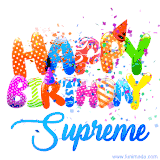 Animated GIF with colorful, festive 'Happy Birthday Supreme' text decorated with patterns, a party hat, and falling confetti. A vibrant and cheerful design for birthday celebrations.