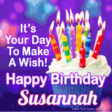 A colorful birthday GIF for Susannah featuring a cupcake with vibrant lit candles and the text 'It's Your Day to Make a Wish! Happy Birthday Susannah' in bold letters on a festive purple background.