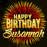 Golden 'Happy Birthday Susannah' text accompanied by animated rainbow fireworks for a festive animated greeting.