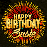Golden 'Happy Birthday Susie' text accompanied by animated rainbow fireworks for a festive animated greeting.