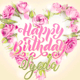 A stunning heart made of pink roses surrounds the elegant script text 'Happy Birthday Syeda' on a soft beige background. Animated sparkles add a magical and festive feel.