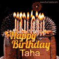Chocolate Happy Birthday Cake for Taha (GIF)