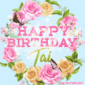 Beautiful Birthday Flowers Card for Tai with Animated Butterflies