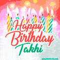 Happy Birthday GIF for Takhi with Birthday Cake and Lit Candles