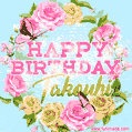 Beautiful Birthday Flowers Card for Takouhi with Glitter Animated Butterflies