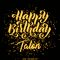 Happy Birthday Card for Talon - Download GIF and Send for Free
