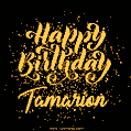 Happy Birthday Card for Tamarion - Download GIF and Send for Free
