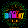 New Bursting with Colors Happy Birthday Tara GIF and Video with Music