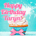 Happy Birthday Taryn! Elegang Sparkling Cupcake GIF Image.