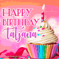 Happy Birthday Tatjana - Lovely Animated GIF