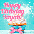 Happy Birthday Tayah! Elegang Sparkling Cupcake GIF Image.