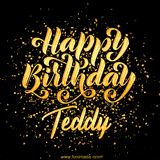 Animated GIF with colorful, festive 'Happy Birthday Teddy' text decorated with patterns, a party hat, and falling confetti. A vibrant and cheerful design for birthday celebrations.
