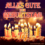An animated GIF featuring 'Alles Gute Zum Geburtstag Tej' in glowing red and gold letters above a cake with colorful lit candles, set against a festive sparkling background.