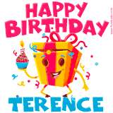 A funny animated birthday GIF with the words 'Happy Birthday Terencea', colorful gift box with arms and legs, holding a cupcake with a lit candle  with confetti everywhere.