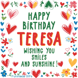 A colorful animated card for Teresa’s birthday featuring playful hearts, cheerful flowers, and a handwritten message wishing smiles and sunshine.