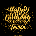 Happy Birthday Card for Terron - Download GIF and Send for Free