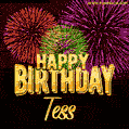 Wishing You A Happy Birthday, Tess! Best fireworks GIF animated greeting card.
