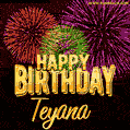 Wishing You A Happy Birthday, Teyana! Best fireworks GIF animated greeting card.