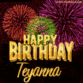 Wishing You A Happy Birthday, Teyanna! Best fireworks GIF animated greeting card.