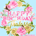 Beautiful Birthday Flowers Card for Thalassa with Glitter Animated Butterflies