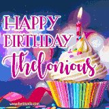 A festive animated GIF featuring a colorful cupcake with a single lit candle, sprinkles, and 'Happy Birthday Thelonious' text against a sparkling, celebratory background.