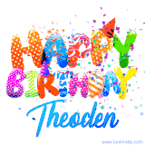 Animated GIF with colorful, festive 'Happy Birthday Theoden' text decorated with patterns, a party hat, and falling confetti. A vibrant and cheerful design for birthday celebrations.