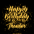 Happy Birthday Card for Theodor - Download GIF and Send for Free