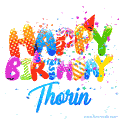 Happy Birthday Thorin - Creative Personalized GIF With Name