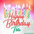 Happy Birthday GIF for Tia with Birthday Cake and Lit Candles