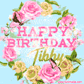 Beautiful Birthday Flowers Card for Tibby with Glitter Animated Butterflies