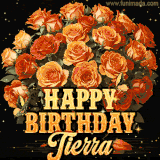 Animated bouquet of orange roses with moving butterfles and golden 'Happy Birthday Tierra' text, surrounded by sparkling accents and a dark backdrop for a luxurious feel.