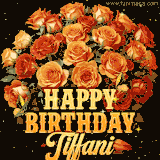 Animated bouquet of orange roses with moving butterfles and golden 'Happy Birthday Tiffani' text, surrounded by sparkling accents and a dark backdrop for a luxurious feel.