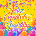A bright and festive GIF with the text 'Feliz Cumpleaños Tigerlily' in Spanish in colorful fonts, surrounded by confetti, balloons, and festive banners on a vibrant yellow background.