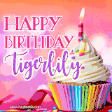 A vibrant birthday GIF featuring a rainbow-colored cupcake topped with white frosting, sprinkles, and a lit candle. The text reads 'Happy Birthday Tigerlily' in bold pink and violet letters with white outline.