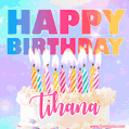Animated Happy Birthday Cake with Name Tihana and Burning Candles