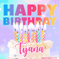 Animated Happy Birthday Cake with Name Tijana and Burning Candles