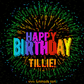 New Bursting with Colors Happy Birthday Tillie GIF and Video with Music