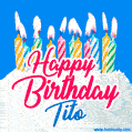 Happy Birthday GIF for Tito with Birthday Cake and Lit Candles