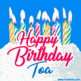 Happy Birthday GIF for Toa with Birthday Cake and Lit Candles