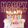 Tola - Animated Happy Birthday Cake GIF Image for WhatsApp